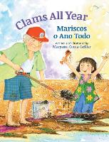 Book Cover for Clams All Year / Mariscos O Ano Todo by Maryann Cocca-Leffler