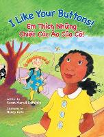 Book Cover for I Like Your Buttons! / Em Thich Nhung Chiec Cuc Ao Cua Co! by Sarah Lamstein