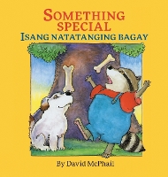 Book Cover for Something Special / Isang Natatanging Bagay by David McPhail