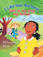 Book Cover for I Like Your Buttons! / Gusto Ko Ang Iyong Mga Butones! by Sarah Lamstein