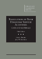 Book Cover for Regulation of Bank Financial Service Activities, Cases and Materials by Lissa L. Broome, Jerry W. Markham