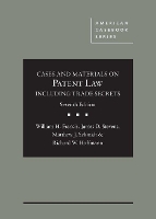 Book Cover for Cases and Materials on Patent Law Including Trade Secrets by William H. Francis, James D. Stevens, Matthew J. Schmidt, Richard W. Hoffmann