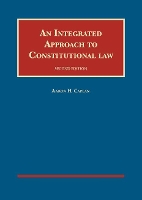 Book Cover for An Integrated Approach to Constitutional Law by Aaron H. Caplan