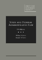 Book Cover for State and Federal Administrative Law by Michael R. Asimow, Ronald M. Levin