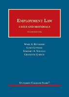 Book Cover for Employment Law, Cases and Materials by Mark A. Rothstein, Lance M Liebman, Kimberly A. Yuracko, Charlotte Garden