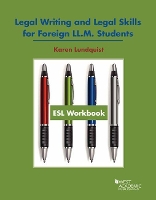 Book Cover for ESL Workbook, Legal Writing and Legal Skills for Foreign LL.M. Students by Karen Lundquist, West Academic