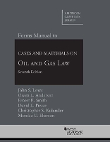 Book Cover for Forms Manual to Cases and Materials on Oil and Gas Law by John S. Lowe, Owen L. Anderson, Ernest E. Smith, David E. Pierce