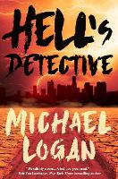 Book Cover for Hell's Detective by Michael Logan