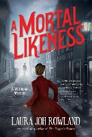 Book Cover for A Mortal Likeness by Laura Joh Rowland