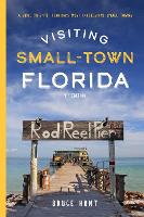 Book Cover for Visiting Small-Town Florida by Bruce Hunt