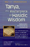 Book Cover for Tanya the Masterpiece of Hasidic Wisdom by Rabbi Zalman M SchachterShalomi