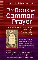 Book Cover for The Book of Common Prayer by The Rev Canon C K Robertson, The Most Rev Katharine Jefferts Schori, Archbishop Emeritus Desmond Tutu