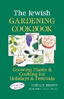 Book Cover for The Jewish Gardening Cookbook by Michael Brown