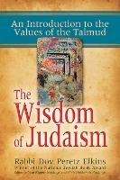 Book Cover for The Wisdom of Judaism by Rabbi Dov Peretz Elkins