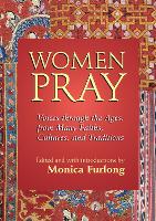 Book Cover for Women Pray by Monica Furlong