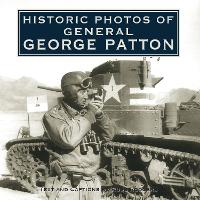 Book Cover for Historic Photos of General George Patton by Russ Rodgers