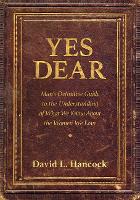 Book Cover for Yes Dear by David L. Hancock