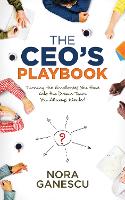 Book Cover for The CEO’s Playbook by Nora Ganescu