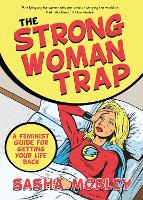 Book Cover for The Strong Woman Trap by Sasha Mobley