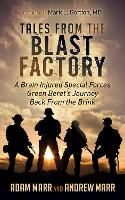 Book Cover for Tales From the Blast Factory by Andrew Marr, Adam Marr, Mark L. Gordon