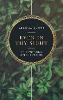 Book Cover for Ever in Thy Sight by Abraham Kuyper