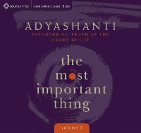 Book Cover for Most Important Thing, Volume 2 by Adyashanti