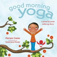 Book Cover for Good Morning Yoga by Mariam Gates