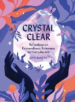 Book Cover for Crystal Clear by Jaya Saxena