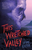 Book Cover for This Wretched Valley by Jenny Kiefer