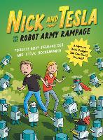 Book Cover for Nick and Tesla and the Robot Army Rampage by Bob Pflugfelder, Steve Hockensmith