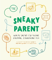 Book Cover for Sneaky Parent, The   by David Borgenicht, James Grace