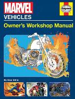 Book Cover for Marvel Vehicles: Owner's Workshop Manual by Alex Irvine