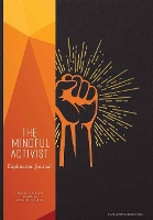 Book Cover for The Mindful Activist by Insight Editions