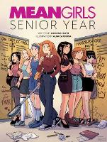 Book Cover for Mean Girls: Senior Year by Insight Editions