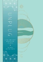 Book Cover for Unplug by Insight Editions
