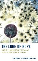 Book Cover for The Lure of Hope by Michaela Stockey-Bridge