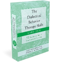 Book Cover for The Dialectical Behavior Therapy Skills Card Deck by Matthew McKay