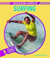 Book Cover for Trailblazing Women in Surfing by Jeanne Marie Ford