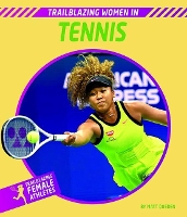 Book Cover for Trailblazing Women in Tennis by Matt Doeden
