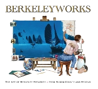 Book Cover for Berkeleyworks: The Art of Berkeley Breathed: From Bloom County and Beyond by Berkeley Breathed