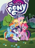 Book Cover for My Little Pony: The Cutie Re-Mark by Josh Haber