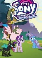 Book Cover for My Little Pony: To Where and Back Again by Josh Haber