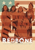 Book Cover for Redbone: la verdadera historia de una banda de rock indígena estadounidense (Redbone: The True Story of a Native American Rock Band Spanish Edition) by Christian Staebler, Sonia Paoloni