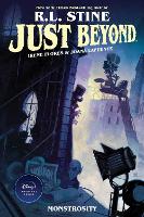 Book Cover for Just Beyond: Monstrosity by R.L. Stine