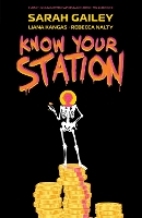 Book Cover for Know Your Station by Sarah Gailey