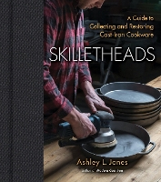 Book Cover for Skilletheads by Ashley L Jones