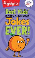 Book Cover for Best Kids' Knock-Knock Jokes Ever! Volume 1 by Highlights