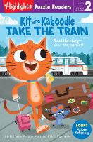 Book Cover for Kit and Kaboodle Take the Train by Michelle Portice
