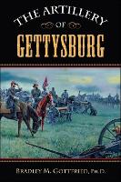 Book Cover for The Artillery of Gettysburg by Bradley M Gottfried