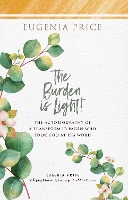 Book Cover for The Burden is Light by Eugenia Price